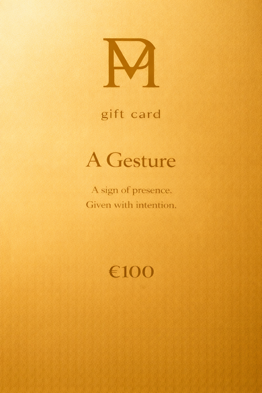 Polmadeva gift card A Gesture (€100), gold minimal design with PM monogram