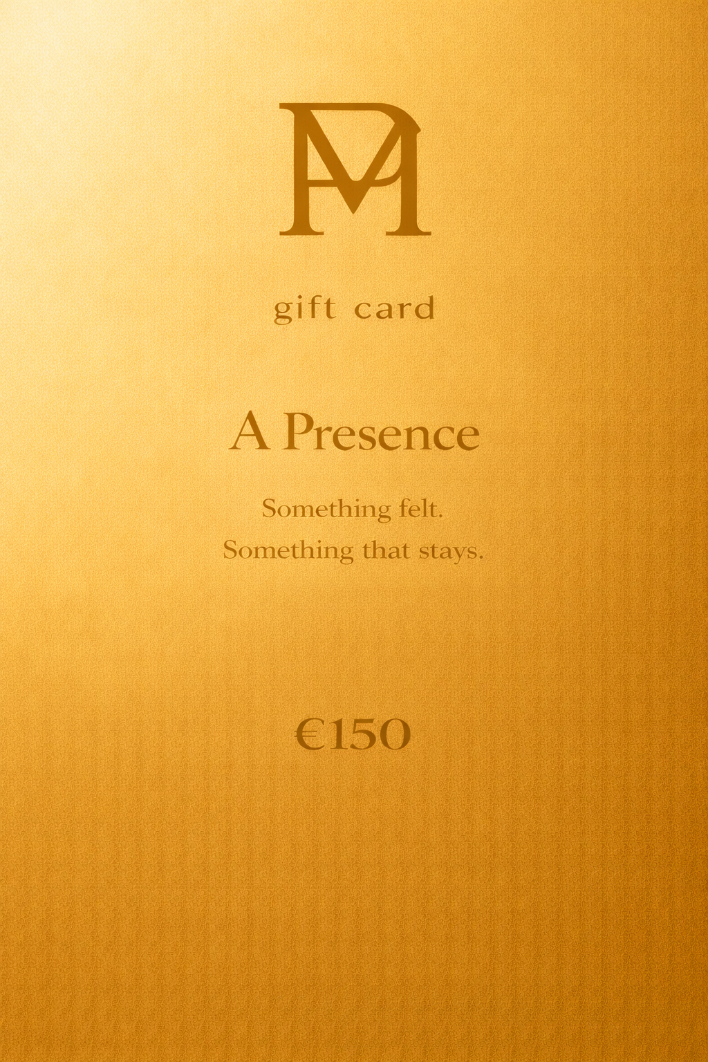 Polmadeva gift card A Presence (€150), gold minimal design with PM monogram